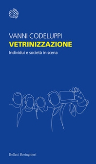 Vetrinizzazione. Individui e società in scena - Librerie.coop