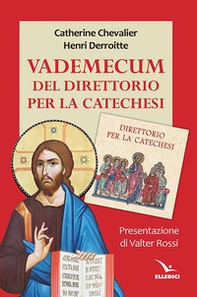 Vademecum del direttorio per la catechesi - Librerie.coop