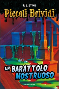 Piccoli brividi. Un barattolo mostruoso - Librerie.coop Piccoli brividi. Un barattolo mostruoso - Librerie.coop