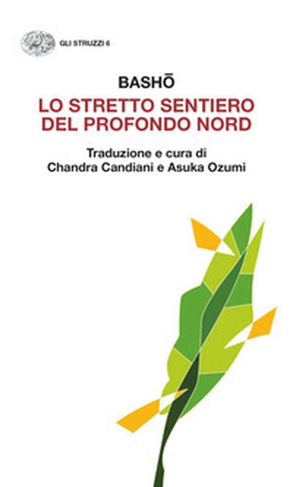 Lo stretto sentiero del profondo Nord - Librerie.coop Lo stretto sentiero del profondo Nord - Librerie.coop