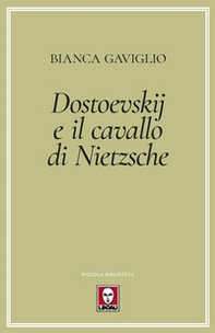 Dostoevskij e il cavallo di Nietzsche - Librerie.coop Dostoevskij e il cavallo di Nietzsche - Librerie.coop
