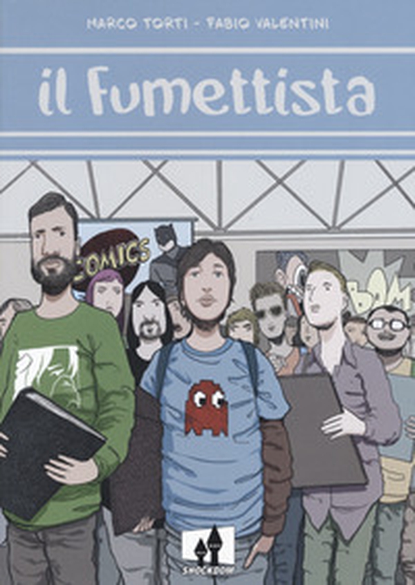 Il fumettista - Librerie.coop Il fumettista - Librerie.coop