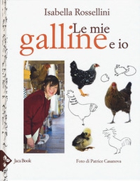 Le mie galline e io - Librerie.coop