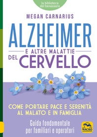 Alzheimer e le altre malattie del cervello - Librerie.coop