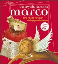 Vangelo secondo Marco. Una «bella notizia» da leggere insieme - Librerie.coop Vangelo secondo Marco. Una «bella notizia» da leggere insieme - Librerie.coop