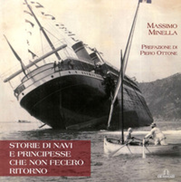 Storie di navi e principesse che non fecero ritorno - Librerie.coop Storie di navi e principesse che non fecero ritorno - Librerie.coop