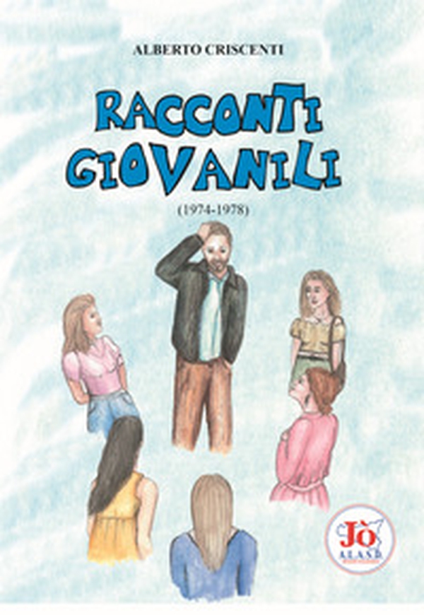 Racconti giovanili (1974-1978) - Librerie.coop Racconti giovanili (1974-1978) - Librerie.coop
