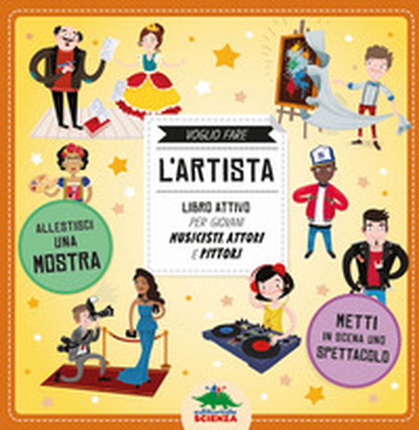 Voglio fare l'artista - Librerie.coop Voglio fare l'artista - Librerie.coop