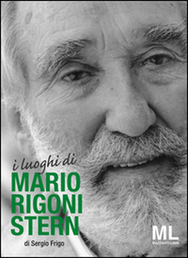 I luoghi di Mario Rigoni Stern - Librerie.coop I luoghi di Mario Rigoni Stern - Librerie.coop