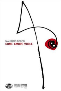 Come amore vuole - Librerie.coop