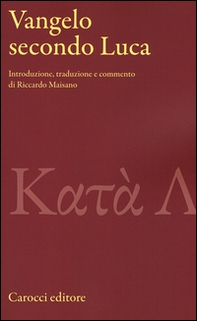 Vangelo secondo Luca - Librerie.coop