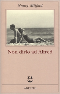 Non dirlo ad Alfred - Librerie.coop