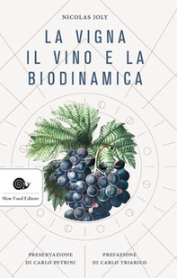 La vigna, il vino e la biodinamica - Librerie.coop La vigna, il vino e la biodinamica - Librerie.coop