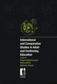 International and comparative studies in adult and continuing education - Librerie.coop