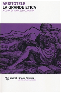 La grande etica. Testo greco a fronte - Librerie.coop La grande etica. Testo greco a fronte - Librerie.coop