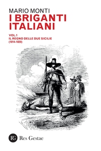 I briganti italiani - Librerie.coop