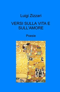 Versi sulla vita e sull'amore - Librerie.coop