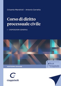 Corso di diritto processuale civile - Vol. 1 - Librerie.coop