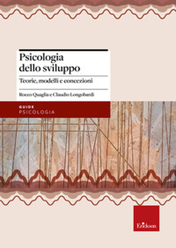 Psicologia dello sviluppo. Teorie, modelli e concezioni - Librerie.coop Psicologia dello sviluppo. Teorie, modelli e concezioni - Librerie.coop