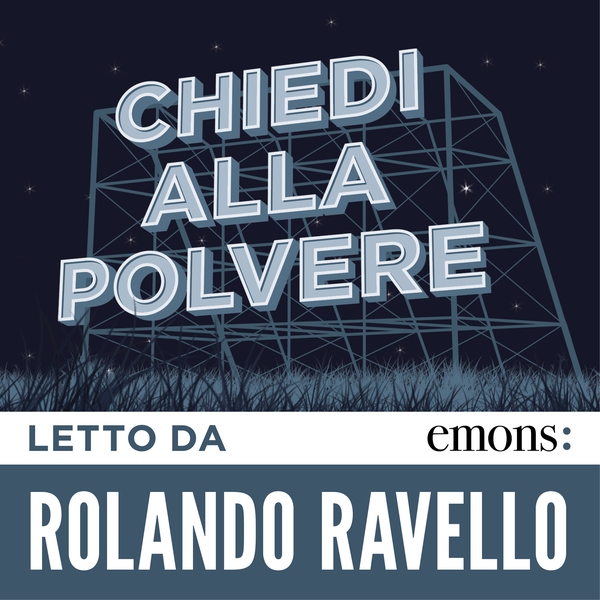 Chiedi alla polvere - Librerie.coop Chiedi alla polvere - Librerie.coop