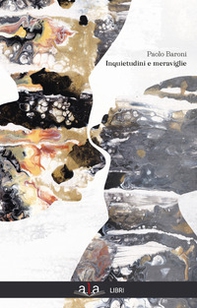Inquietudini e meraviglie - Librerie.coop