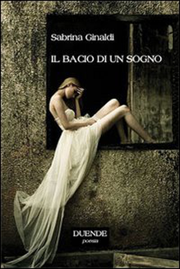 Il bacio di un sogno - Librerie.coop