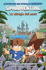 Siphadventure. La strega dei mari - Librerie.coop Siphadventure. La strega dei mari - Librerie.coop
