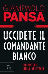 Uccidete il comandante bianco - Librerie.coop