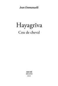 Hayagriva. Cou de cheval - Librerie.coop