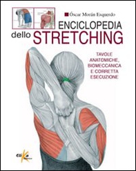 Enciclopedia dello stretching - Librerie.coop Enciclopedia dello stretching - Librerie.coop
