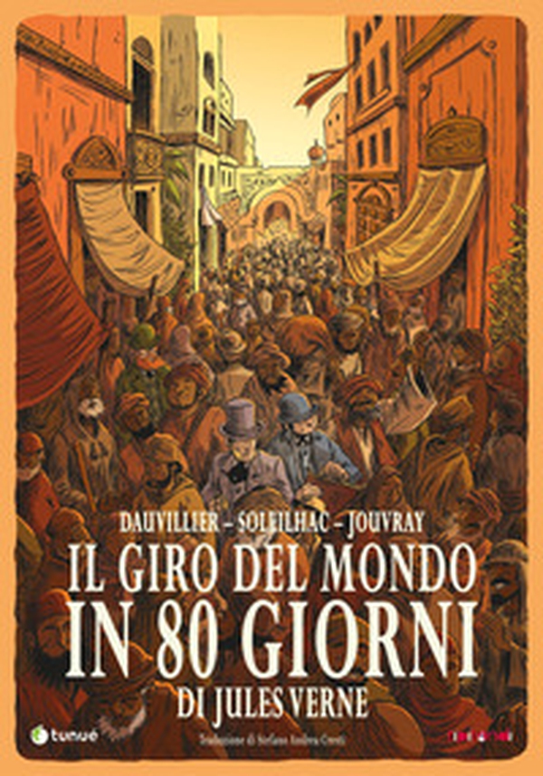 Il giro del mondo in 80 giorni - Librerie.coop Il giro del mondo in 80 giorni - Librerie.coop