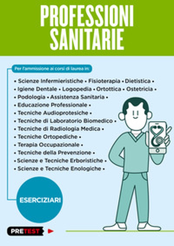 Professioni sanitarie. Eserciziari - Librerie.coop Professioni sanitarie. Eserciziari - Librerie.coop