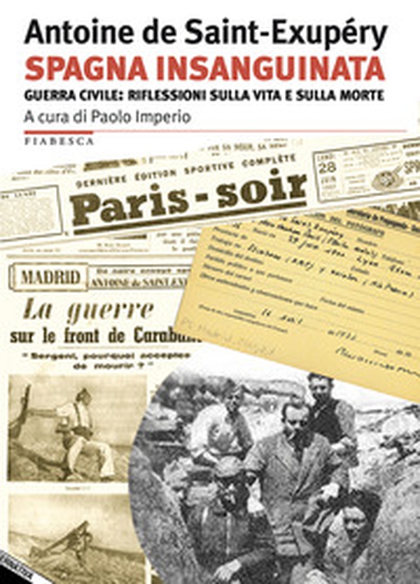 Spagna insanguinata. Guerra civile: riflessioni sulla vita e sulla morte - Librerie.coop Spagna insanguinata. Guerra civile: riflessioni sulla vita e sulla morte - Librerie.coop