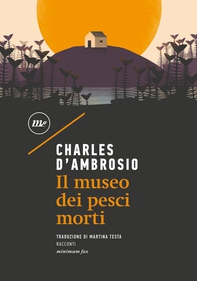 Il museo dei pesci morti - Librerie.coop Il museo dei pesci morti - Librerie.coop