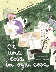 C'è una cosa in ogni cosa - Librerie.coop