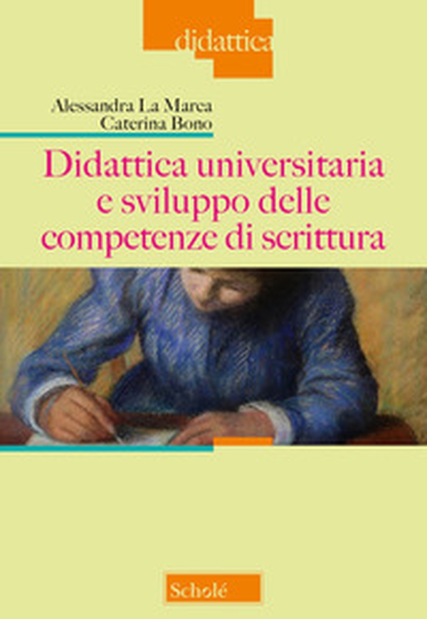 Didattica universitaria e sviluppo delle competenze di scrittura - Librerie.coop Didattica universitaria e sviluppo delle competenze di scrittura - Librerie.coop