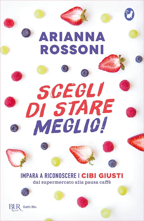 Scegli di stare meglio! - Librerie.coop Scegli di stare meglio! - Librerie.coop