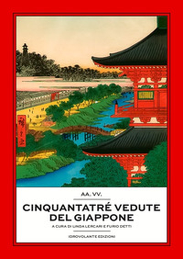 Cinquantatré vedute del Giappone - Librerie.coop Cinquantatré vedute del Giappone - Librerie.coop