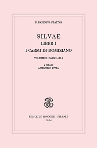 Silvae. Liber I. I carmi di Domiziano - Vol. 2 - Librerie.coop