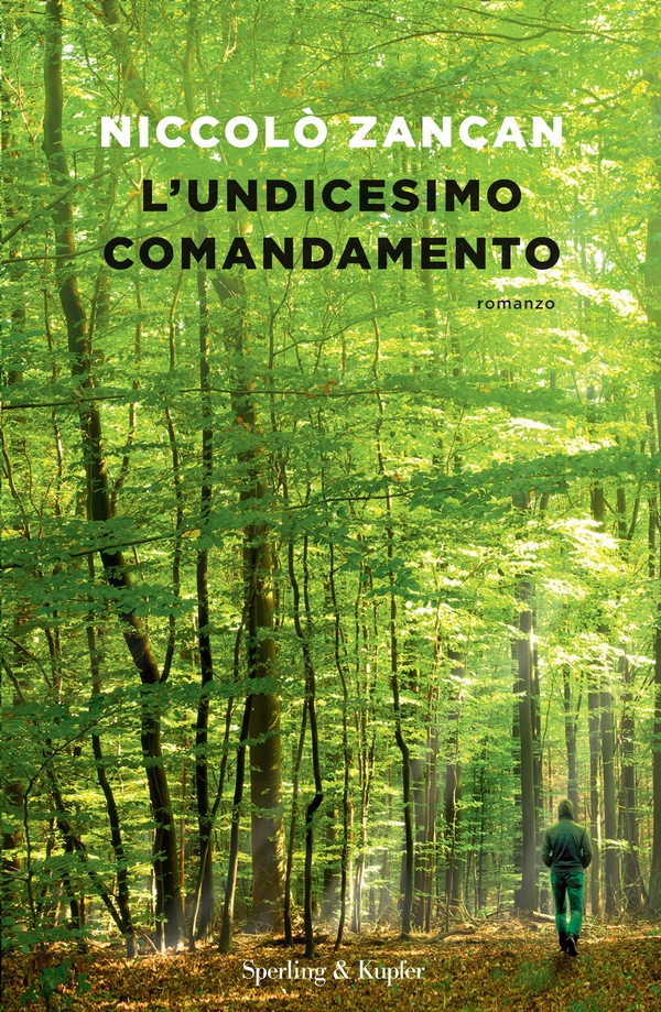 L'undicesimo comandamento - Librerie.coop L'undicesimo comandamento - Librerie.coop