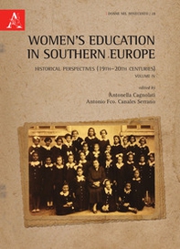 Women's education in Southern Europe. Historical perspectives (19th-20th centuries) - Librerie.coop