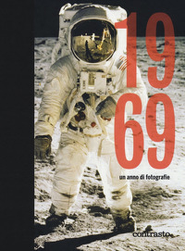 1969. Un anno di fotografie - Librerie.coop 1969. Un anno di fotografie - Librerie.coop