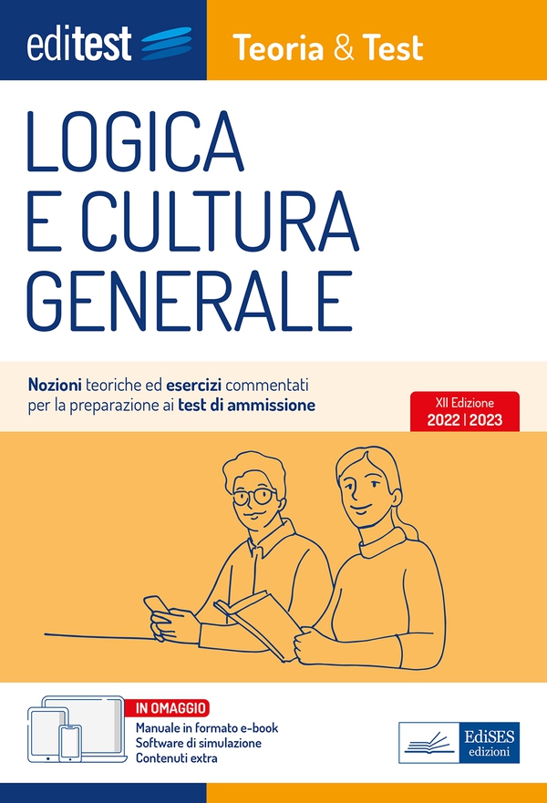 Test ammissione 2022: manuale di Logica e Cultura Generale - Librerie.coop Test ammissione 2022: manuale di Logica e Cultura Generale - Librerie.coop