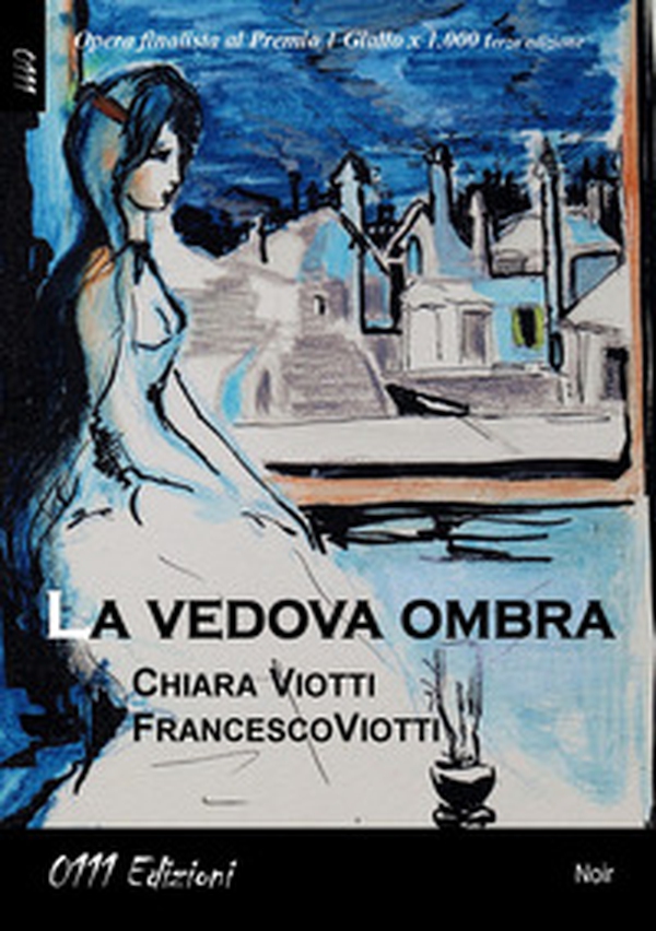 La vedova ombra - Librerie.coop La vedova ombra - Librerie.coop