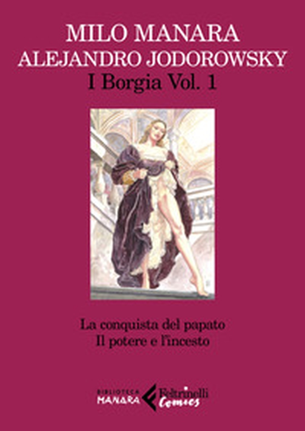 I Borgia - Vol. 1 - Librerie.coop I Borgia - Vol. 1 - Librerie.coop