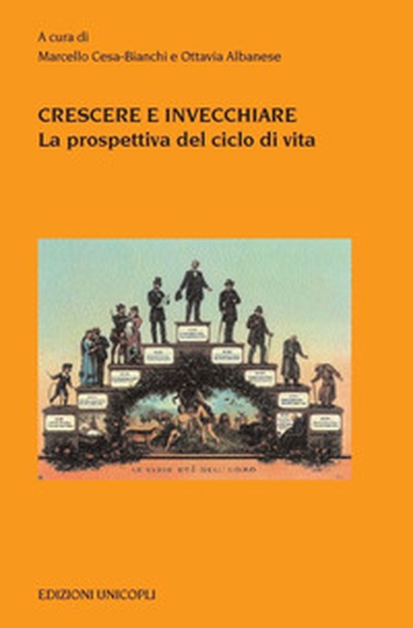 Crescere e invecchiare - Librerie.coop Crescere e invecchiare - Librerie.coop