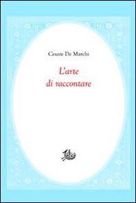 L'arte di raccontare - Librerie.coop
