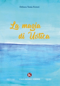 La magia di Ustica - Librerie.coop