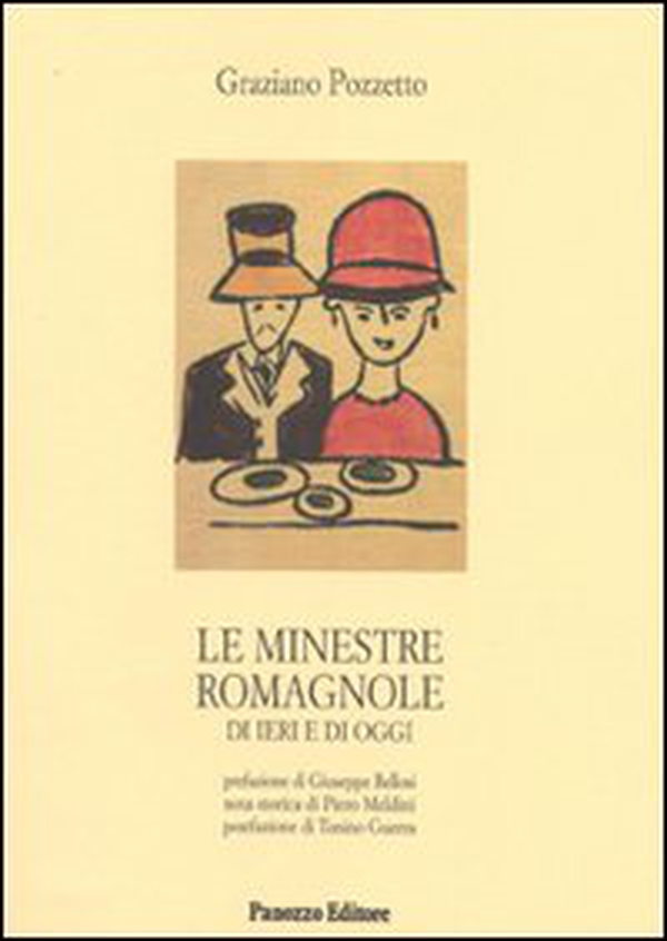 Le minestre romagnole. Di ieri e di oggi - Librerie.coop Le minestre romagnole. Di ieri e di oggi - Librerie.coop