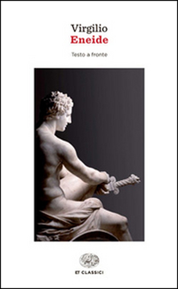 Eneide. Testo latino a fronte - Librerie.coop Eneide. Testo latino a fronte - Librerie.coop
